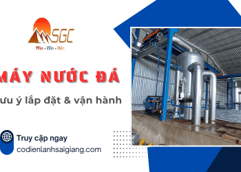 Máy nước đá và những lưu ý đối với lắp đặt, vận hành